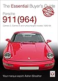 Porsche 911 964 Carrera 2 Carrera 4 And Turbocharged Models 1989 To 1994