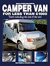 Build Your Own Dream Camper Van for less than ú1000: - That's including the cost of the van!