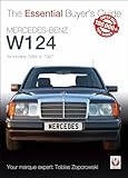 Veloce The Essential Buyers Guide Mercedesbenz W124 All Models 1984 To 1997