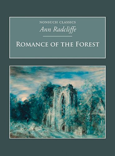 The Romance of the Forest
