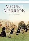 Mount Merrion (In Old Photographs)