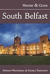 South Belfast: History & Guide