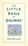 The Little Book of Galway