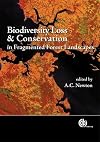 Biodiversity Loss and Conservation in Fragmented forest Landscapes: The forests of Montane Mexico and Temperate South Am