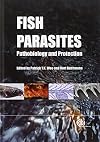 Fish parasites pathobiology and protection