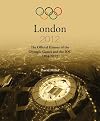 The Official History of the Olympic Games and the IOC: Athens to London 1894-2012