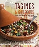 Tagines And Couscous Delicious Recipes For Moroccan Onepot Cooking