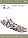 German Battlecruisers 1914-18 (New Vanguard)