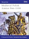 Medieval Polish Armies 966-1500