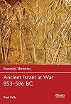 Ancient Israel at War 853-586 BC