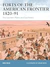 Forts of the American Frontier 1820-91: The Southern Plains and Southwest (Fortress)