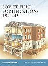 Soviet Field Fortifications 1941-45
