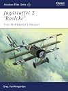 Jagdstaffel 2 ‘Boelcke’: Von Richthofen’s Mentor (Aviation Elite Units)