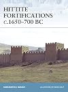 Hittite Fortifications c.1650-700 BC