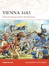 Vienna 1683: Christian Europe Repels the Ottomans