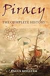 Piracy: The Complete History (General Military)