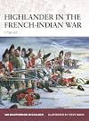 Highlander in the French-Indian War, 1756–67