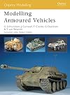 Modelling Armoured Vehicles (Osprey Modelling)