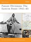 Panzer Divisions: The Eastern Front 1941-43 (Battle Orders)