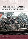 North Vietnamese Army Soldier, 1958–75