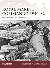 Royal Marine Commando, 1950–82: From Korea to the Falklands