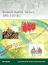 Roman Battle Tactics 390-110 BC