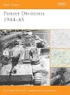 Panzer Divisions 1944-45 (Battle Orders)