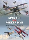 SPAD XIII vs. Fokker D VII: Western Front 1916-18 (Duel)
