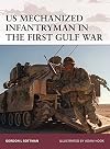 US Mechanized Infantryman in the First Gulf War