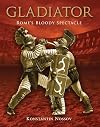 Gladiator: Rome's Bloody Spectacle (General Military)