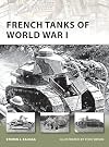 French Tanks of World War I (New Vanguard)