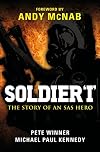 Soldier 'I' - The story of an SAS Hero: From Mirbat to the Iranian Embassy Siege and beyond (General Military)