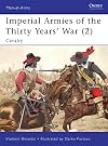 Imperial Armies of the Thirty Years' War (2): Cavalry