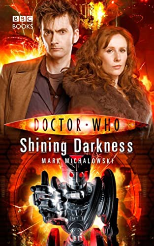 Shining Darkness (By: Mark Michalowski) cover