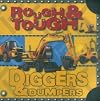 Rough & Tough Diggers & Dumpers