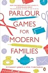 Parlour Games for Modern Families