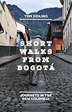 Short Walks from Bogotá