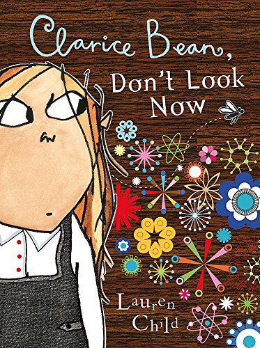 Clarice Bean, Don't Look Now book cover