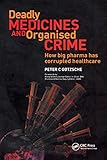 Deadly Medicines And Organised Crime