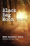 Black Bag Moon: Doctors' Tales from Dusk To Dawn