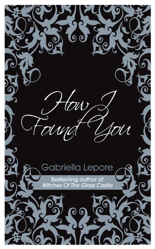 How I Found You
