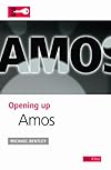 Opening up Amos (Opening up the Bible)