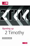 Opening up 2 Timothy (Opening up the Bible)