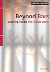 Beyond Bars: Looking Inside the Inside Story