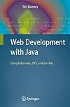 Web Development with Java: Using Hibernate, JSPs and Servlets