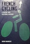 French cycling a social and cultural history