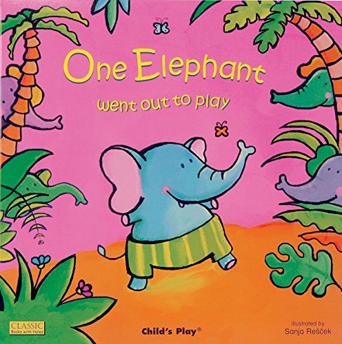 Cover of One Elephant Went Out to Play (Classic Books With Holes)