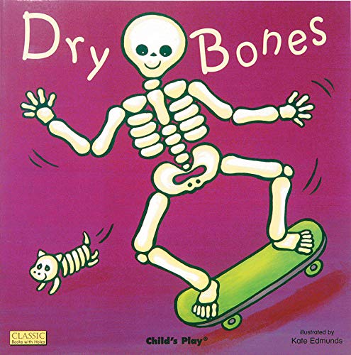 Cover of Dry Bones (Classic Books With Holes)