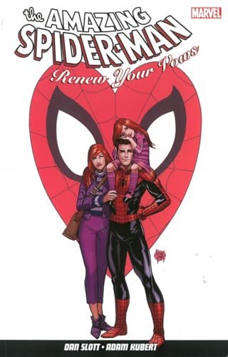 Renew Your Vows (By: Adam Kubert,Dan Slott) cover