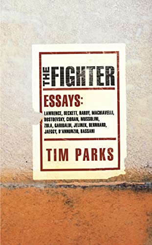 The Fighter: Literary Essays book cover